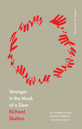 Richard Skelton: Stranger in the Mask of a Deer