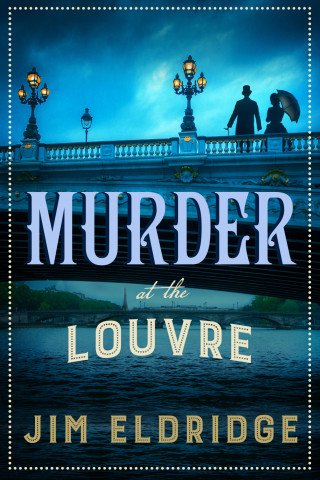 Jim Eldridge: Murder at the Louvre