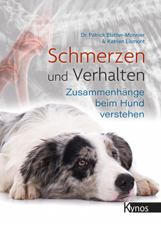 Dr. Patrick Blättler-Monnier, Kartien Lismont: Schmerzen und Verhalten