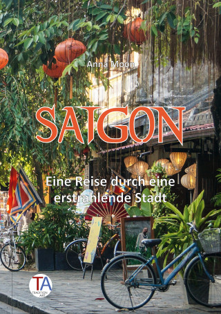 Anna Moon: Saigon