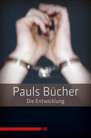 Paul: Pauls Bücher / Pauls Bücher Bd. 1: Die Entwicklung