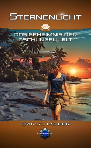 Erik Schreiber: Das Geheimnis der Dschungelwelt