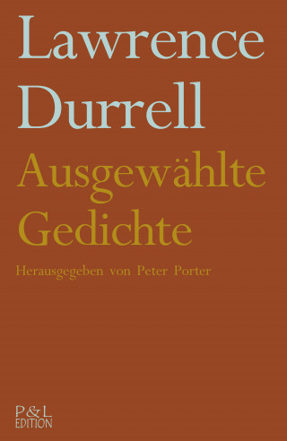 Lawrence Durrell: Ausgewählte Gedichte