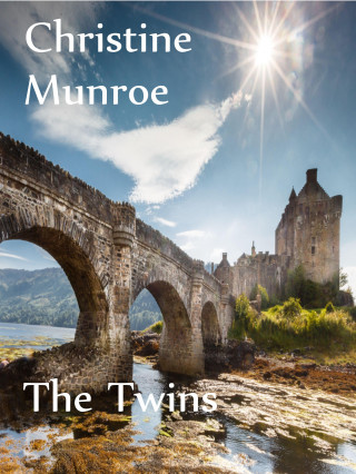 Christine Munroe: The Twins