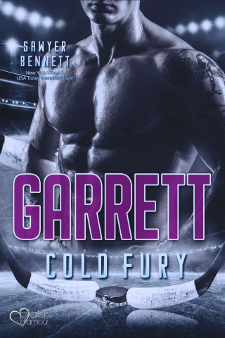 Sawyer Bennett: Garrett (Carolina Cold Fury-Team Teil 2)