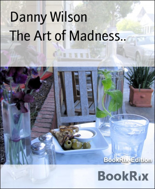 Danny Wilson: The Art of Madness..