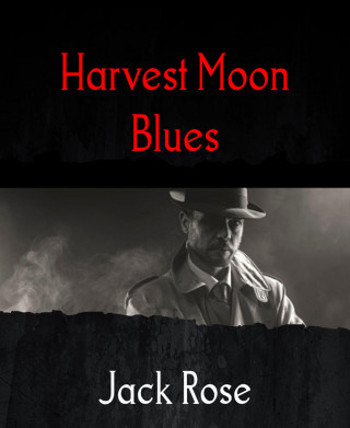 Jack Rose: Harvest Moon Blues