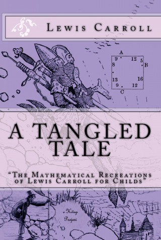 Lewis Carroll: A Tangled Tale