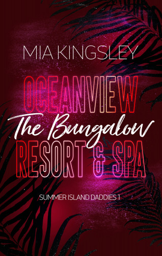 Mia Kingsley: Oceanview Resort & Spa: The Bungalow