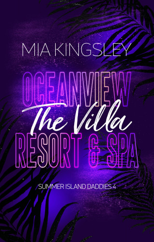 Mia Kingsley: Oceanview Resort & Spa: The Villa