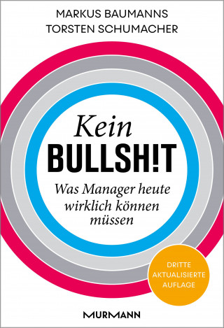 Markus Baumanns, Torsten Schumacher: Kein Bullshit