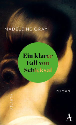 Madeleine Gray: Ein klarer Fall von Schicksal