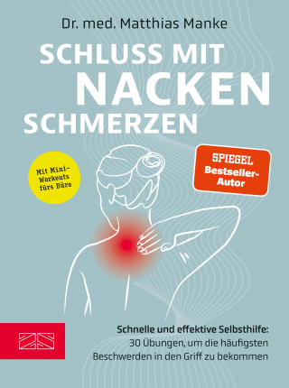 Matthias Manke: Schluss mit Nackenschmerzen