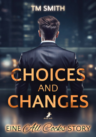 TM Smith: Choices and Changes