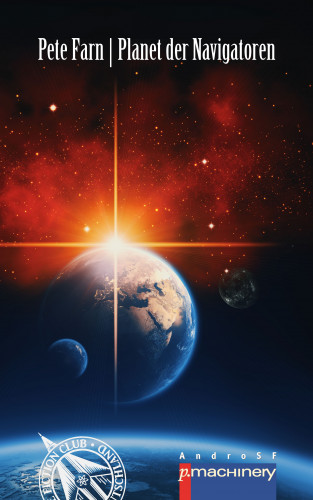 Pete Farn: PLANET DER NAVIGATOREN