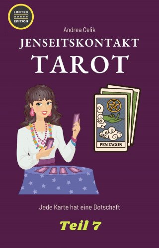 Andrea Celik: Tarot: Jenseitskontakt