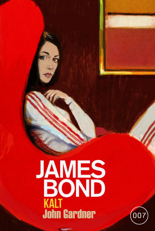 John Gardner: James Bond: KALT