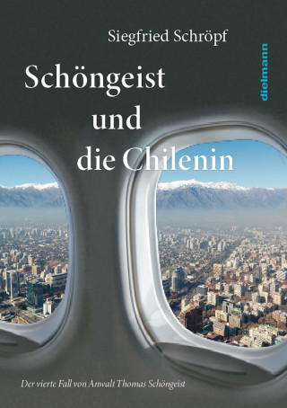 Siegfried Schröpf: Schöngeist und die Chilenin