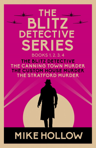 Mike Hollow: The Blitz Detective series