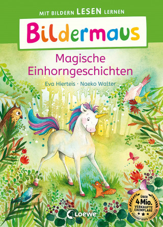 Eva Hierteis: Bildermaus - Magische Einhorngeschichten