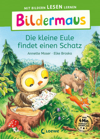 Annette Moser: Bildermaus - Die kleine Eule findet einen Schatz