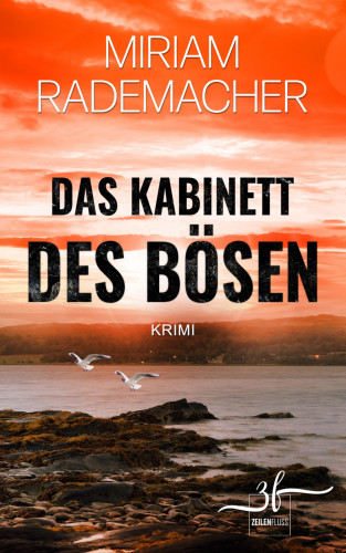 Miriam Rademacher: Das Kabinett des Bösen