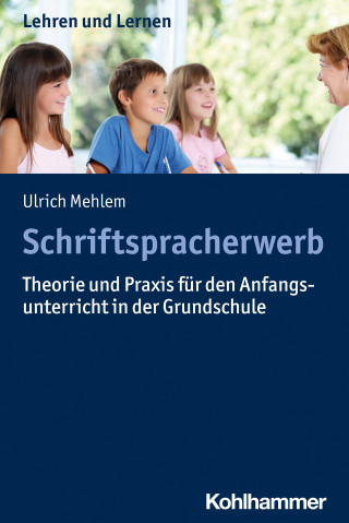 Ulrich Mehlem: Schriftspracherwerb