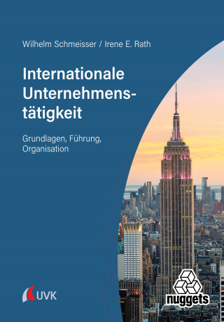 Irene E. Rath, Wilhelm Schmeisser: Internationale Unternehmenstätigkeit
