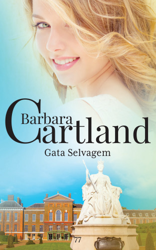 Barbara Cartland: Gata Selvagem