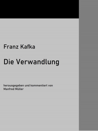 Franz Kafka: Die Verwandlung