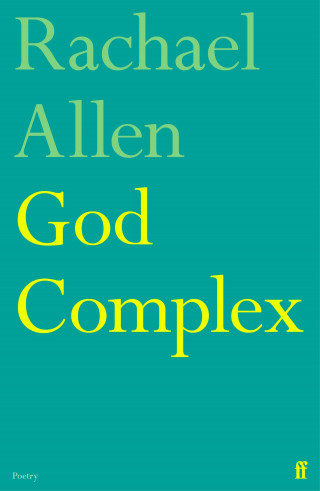 Rachael Allen: God Complex