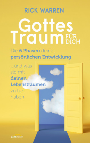 Rick Warren: Gottes Traum für dich