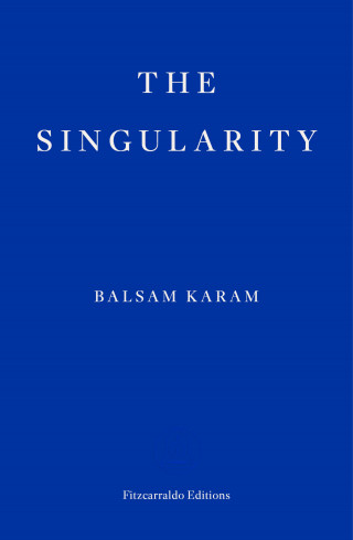 Balsam Karam: The Singularity