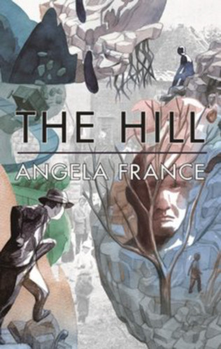 Angela France: The Hill