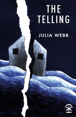 Julia Webb: The Telling