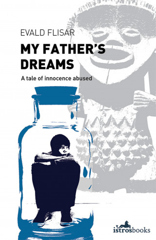 Evan Flisar: My Father's Dreams
