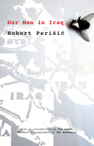 Robert Perišić: Our Man in Iraq