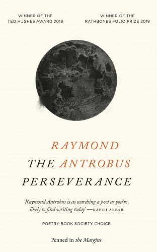 Raymond Antrobus: The Perseverance
