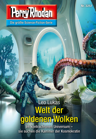 Leo Lukas: Perry Rhodan 3257: Welt der goldenen Wolken