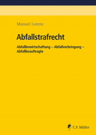 Manuel Lorenz: Abfallstrafrecht
