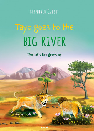 Bernhard Galert: Tayo goes to the big river