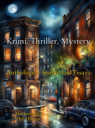 Phil Humor: Krimi, Thriller, Mystery