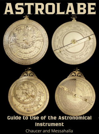 Geoffrey Chaucer: Astrolabe
