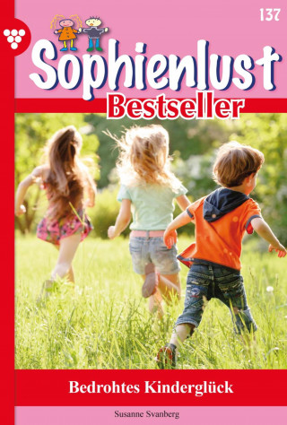 Susanne Svanberg: Bedrohtes Kinderglück