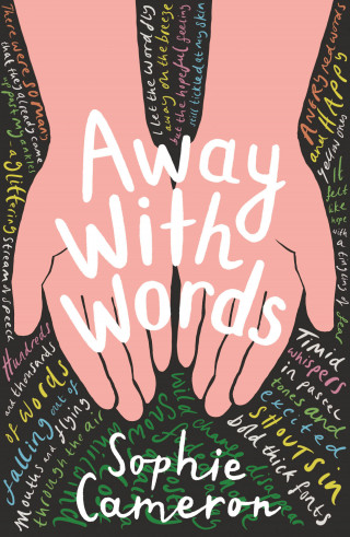 Sophie Cameron: Away With Words