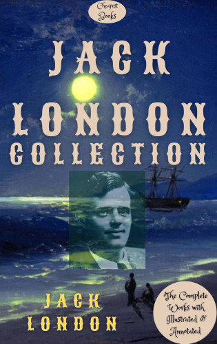 Jack London: Jack London Collection