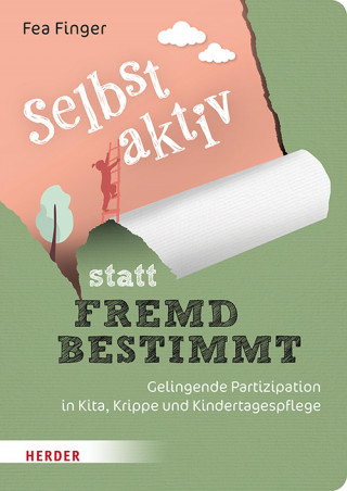 Fea Finger: Selbst aktiv statt fremd bestimmt