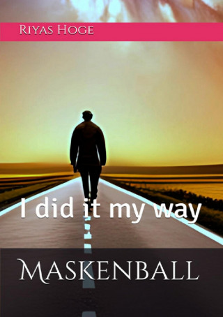 Riyas A Hoge: Maskenball