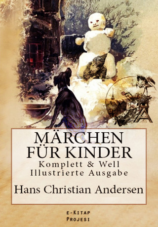 Hans Christian Andersen: Märchen für Kinder