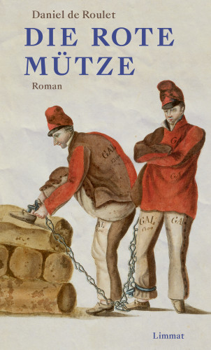 Daniel de Roulet: Die rote Mütze